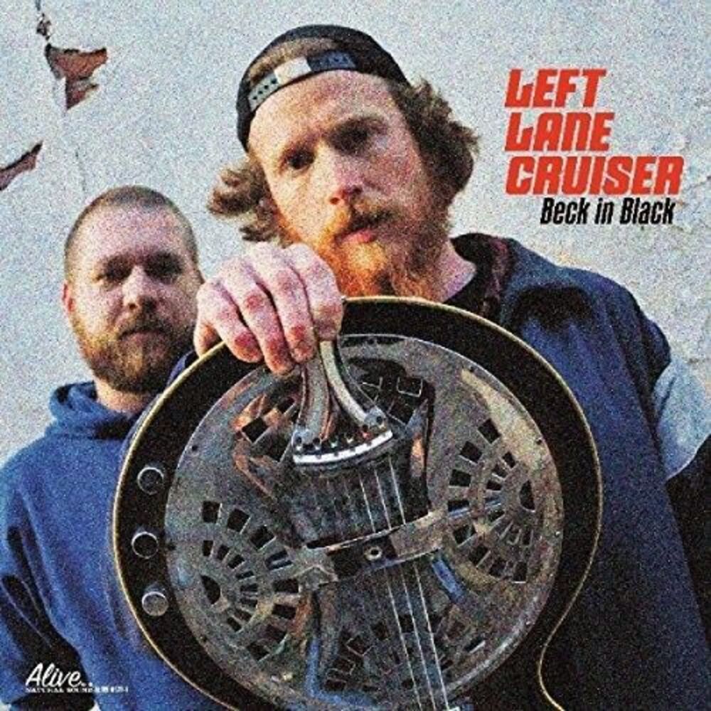 Left Lane Cruiser - Beck In Black  CD